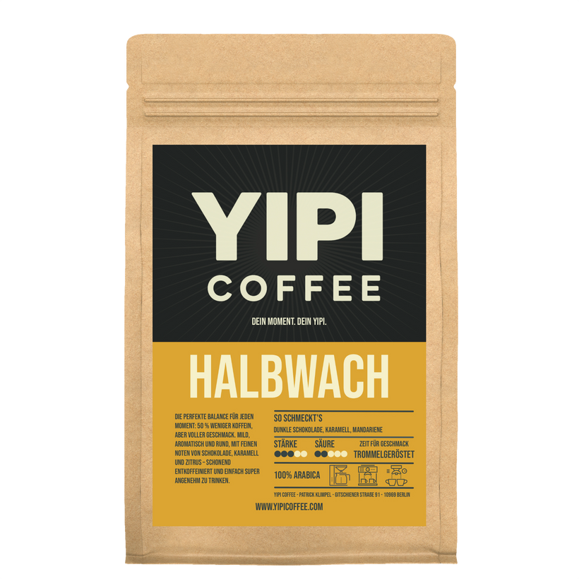 Halbwach – 50 % weniger Koffein